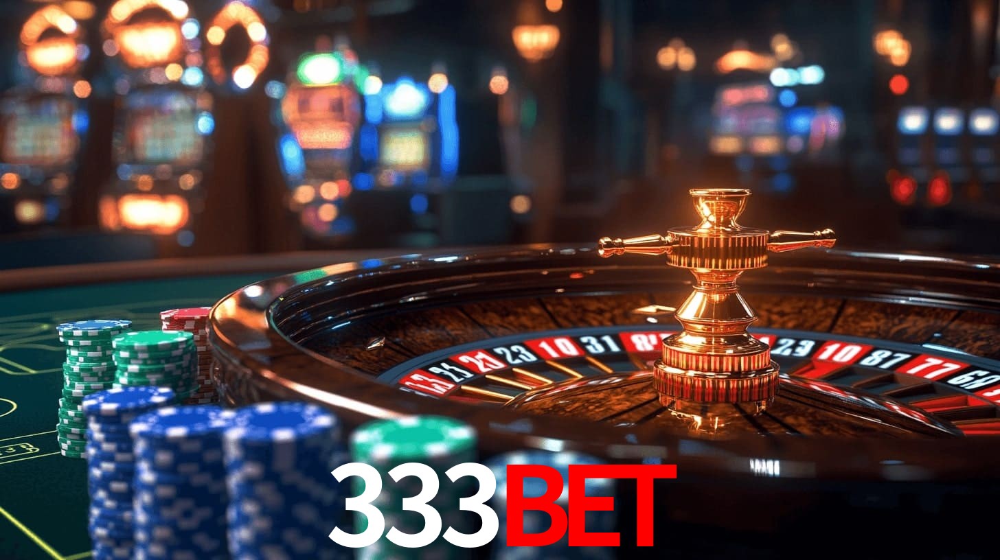 333BET: Seu Cassino Premiado com Pagamentos Rápidos